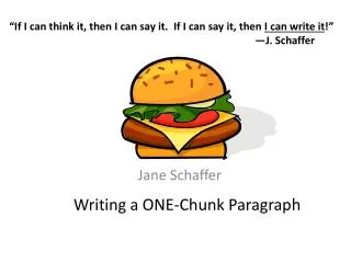 Writing a ONE-Chunk Paragraph