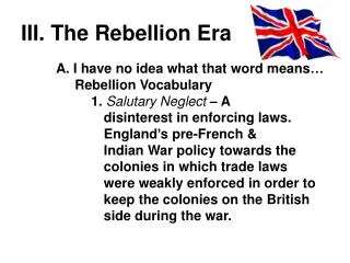 III. The Rebellion Era