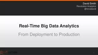 Real-Time Big Data Analytics