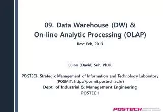 09. Data Warehouse (DW) &amp; On-line Analytic Processing (OLAP)