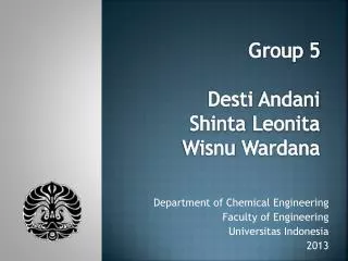 Group 5 Desti Andani Shinta Leonita Wisnu Wardana