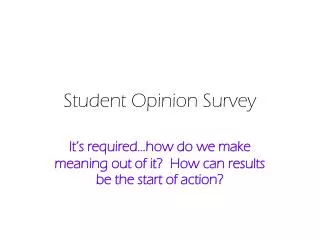 Student Opinion Survey