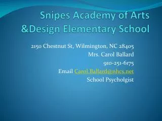 Snipes Academy of Arts &amp;Design Elementary School