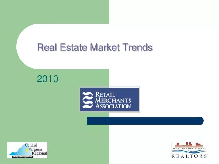 real estate market trends 2010