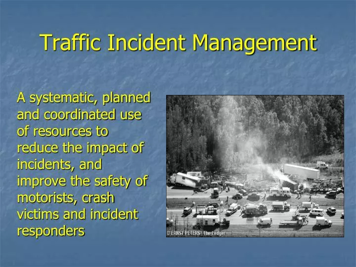 traffic incident management