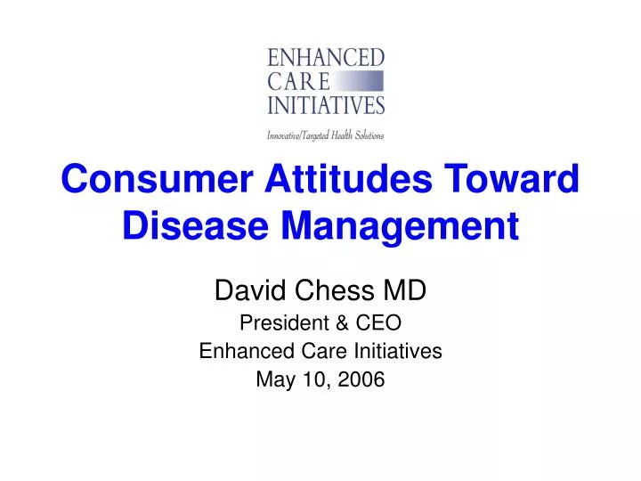 consumer attitudes toward disease management