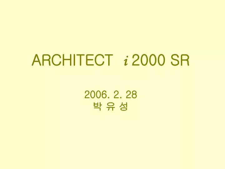 architect i 2000 sr 2006 2 28