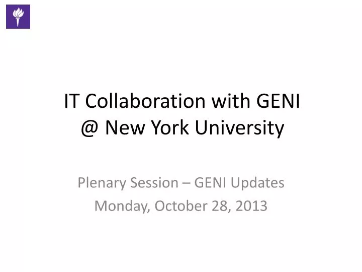 it collaboration with geni @ new york university