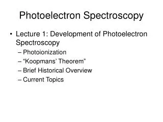 Photoelectron Spectroscopy