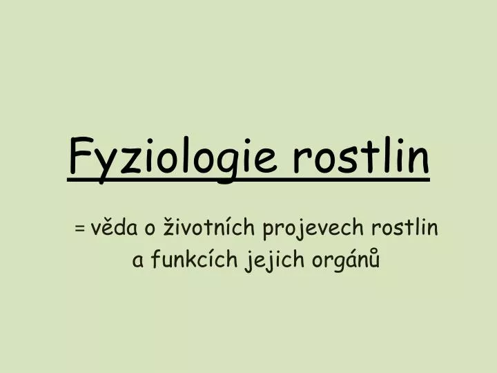 fyziologie rostlin