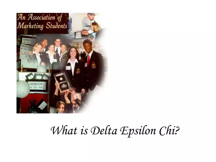 what is delta epsilon chi