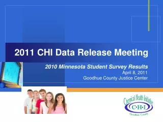 2011 CHI Data Release Meeting