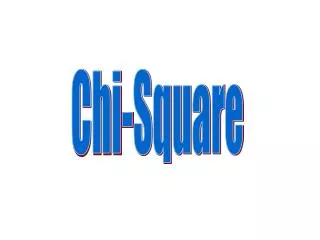 Chi-Square