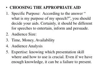 CHOOSING THE APPROPRIATE AID