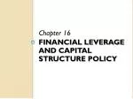 PPT - Financial Leverage Is One Of The Important Considerations In ...