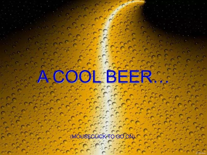 a cool beer