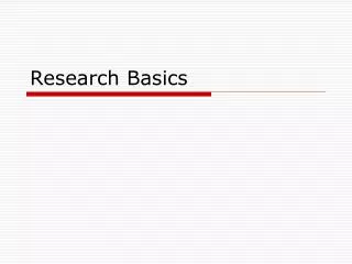 Research Basics