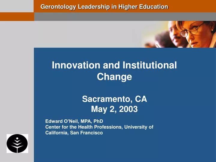 innovation and institutional change sacramento ca may 2 2003