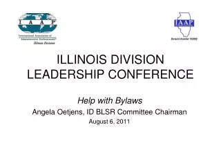 ILLINOIS DIVISION LEADERSHIP CONFERENCE