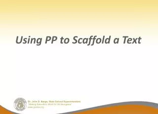 Using PP to Scaffold a Text