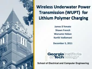 Wireless Underwater Power Transmission (WUPT) for Lithium Polymer Charging