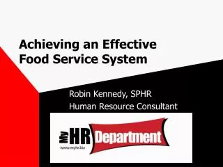 Achieving an Effective Food Service System