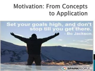 Motivation: From Concepts to Application