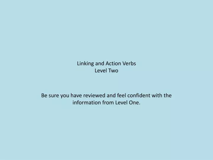 linking and action verbs level two