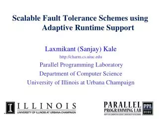Scalable Fault Tolerance Schemes using Adaptive Runtime Support