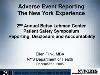 Ellen Flink, MBA NYS Department of Health December 5, 2005