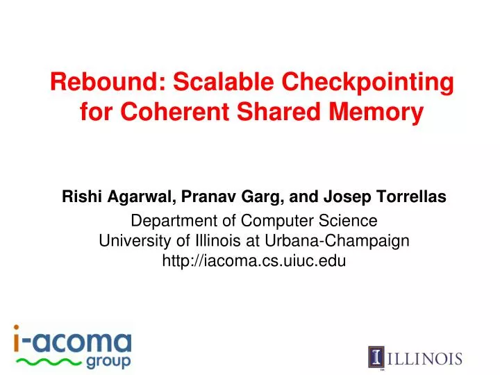 rebound scalable checkpointing for coherent shared memory
