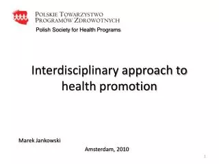 Interdisciplinary approach to health promotion