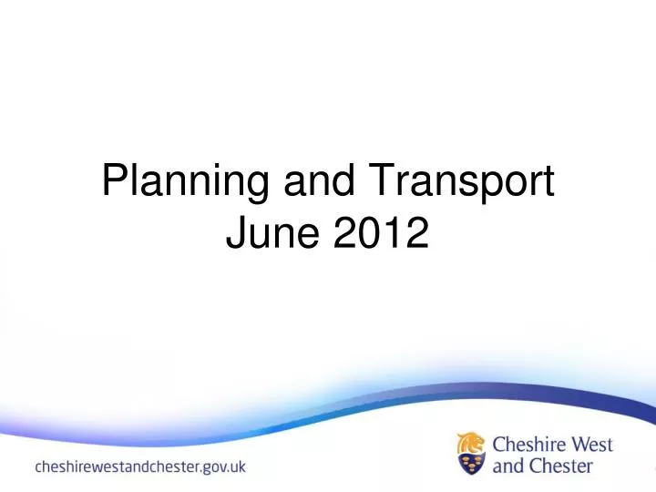 planning and transport june 2012