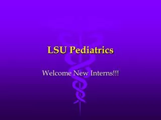 LSU Pediatrics