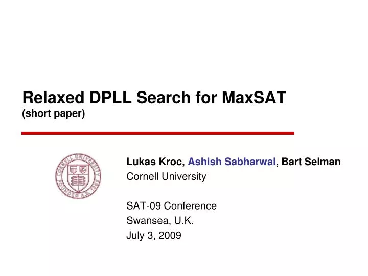 relaxed dpll search for maxsat short paper
