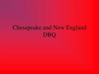 Chesapeake and New England DBQ