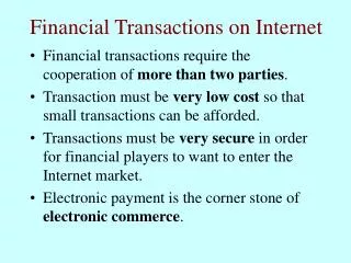 Financial Transactions on Internet