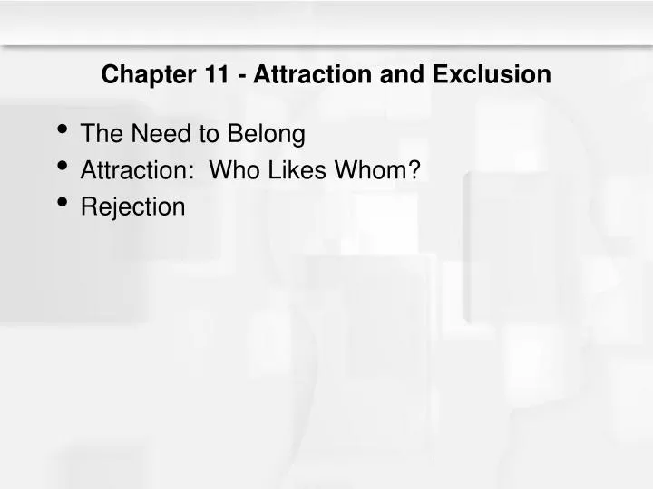 chapter 11 attraction and exclusion