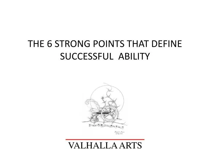 the 6 strong points that define successful ability