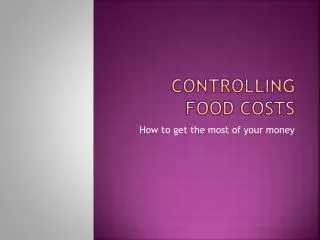 Controlling food Costs