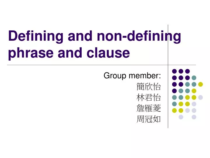 defining and non defining phrase and clause