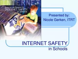 INTERNET SAFETY in Schools