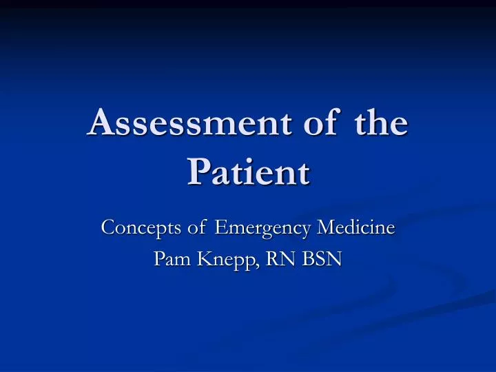 assessment of the patient