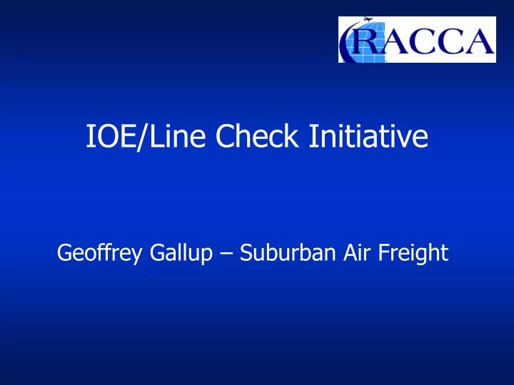 ioe line check initiative