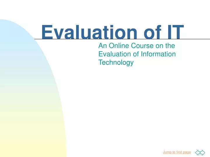 evaluation of it