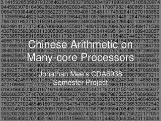 Chinese Arithmetic on Many-core Processors