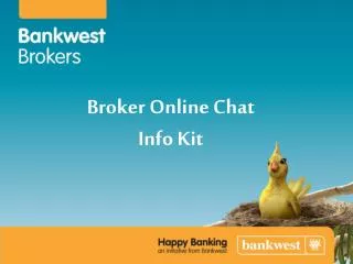 Broker Online Chat Info Kit