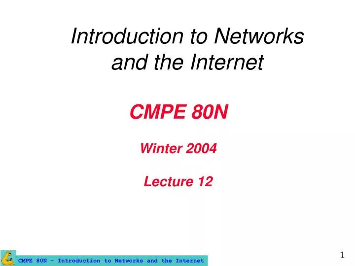 cmpe 80n winter 2004 lecture 12