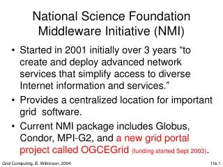 National Science Foundation Middleware Initiative (NMI)