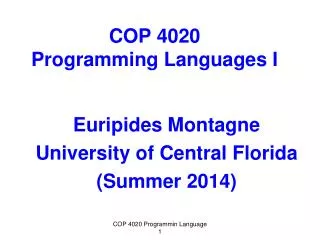 COP 4020 Programming Languages I